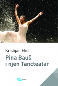 Kristijan Eker Pina Baus i njen Tancteatar